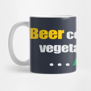 Beer counts as a vegetable... ...right!? Mug